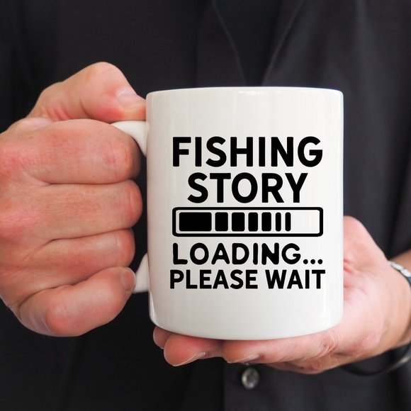 Hand Crafted Other - Funny Fishing Story Loading Mug, Fishing Love Gift